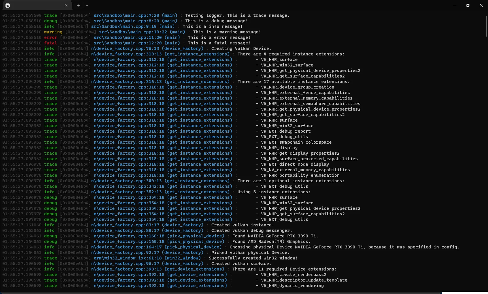 A console window with colored log output. It has crucial information like severity, file, line and
function.